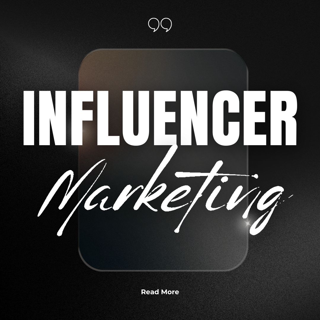 INFLUENCER Marketing
